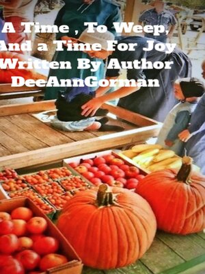 cover image of A Time to Weep and a time for Joy